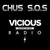 CHUS S.O.S - Podcast 018 Vicious Radio
