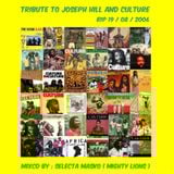 Tribute to Joseph Hill and Culture