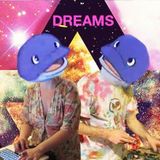 DREAMS