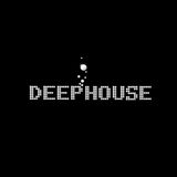 DeepHouse...