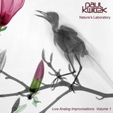 Paul Kwitek - Nature's Laboratory (Volume 1)