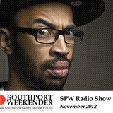 Southport Weekender Radio Show - November 2012