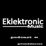 eklektonic podcast..01...gwendelarose