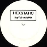 Hexstatic - SayToStevieMix