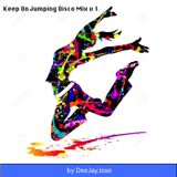 Keep On Jumping Disco Mix v 1 by DeeJayJose