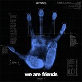 No Mana - We Are Friends Mix