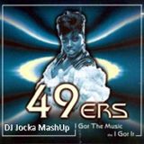 Eric Kupper & 49ers - I Got The Music (DJ Jocka MashUp)