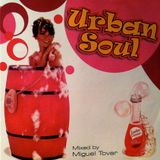 DJ Miguel Tovar - Urban Soul 8 CD Mix