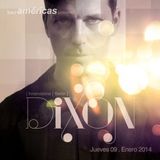 Dixon - Live at Bar Americas (Guadalajara-Mexico) - 09-Jan-2014