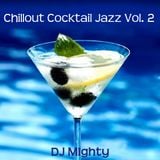 DJM - Chillout Cocktail Jazz Vol 2