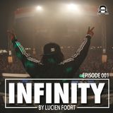 Episode 001 - Infinity Radio by Lucien Foort