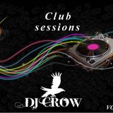DJ Crow - Club Sessions Vol.1 (Mixed by DJ Crow)
