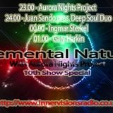 Aurora Nights Project - Elemental Nature 010 Special Episode (guestmixes DOWNLAOD lingks included)