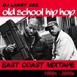 Old School Hip Hop • East Coast Mixtape