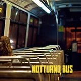 Notturno Bus #1