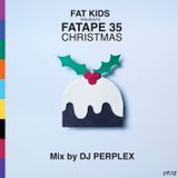 DJ Perplex - Fatape 35 (Christmas Special)