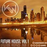 DJ KW - FUTURE HOUSE (VOL 1)