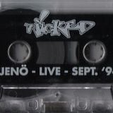 Jeno Live @ Wicked (Sep.94) side.b
