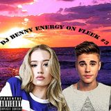 DJ Benny Energy on FLEEK #3