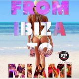 From Ibiza to Miami (8/5/15)