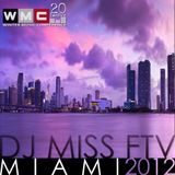 MIAMI / WMC - dj Miss FTV