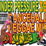 DJ Gusma-T " Under Pressure mixtape 39 " (2011)