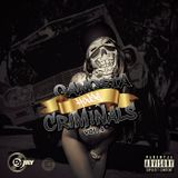 GANGSTA HOUSE CRIMINALS (VOL-6) (DIRTY) #G-HOUSE
