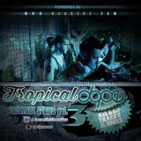 Tropical Dope Mixtape (vol.3)