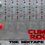 CUMBIA ROUND UP - The Mixtape