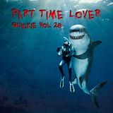 Part Time Lover - Quickie Vol 28