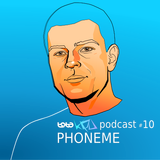 Podcast#10 PHONEME