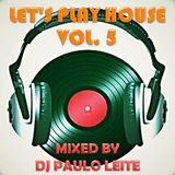 Let's Play House Vol. 5
