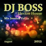 DJ BOSS Electro House mix session Vol.22