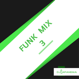 FUNK MIX - Volume 3