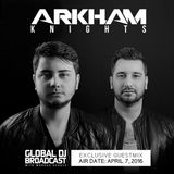Markus Schulz - Global DJ Broadcast (Guest Arkham Knights) (07.04.2016)
