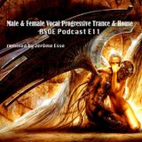 Male & Female Vocal Progressive Trance House ★ Jérôme Esse ASOE PODCAST E11★