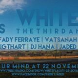 Fiddler - White Flag - November 2014 On Frisky