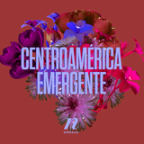 Centroamérica emergente