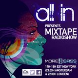 All-in MoreBass Mixtape Radioshow (wk 7 '16)
