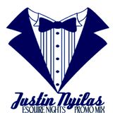 "Esquire Nights" promo mix by Justin Nyilas