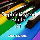 Sophisticated Souls pt 37
