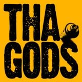 An Evening With Tha Gods - September 2012