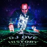 DJ OVE - My History Trance & Progressive (Parte 1) "Homenaje Area Cöncör (A su velocidad)"
