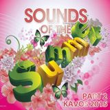 Sounds of the Summer Kavos 2015 Part 2 mixed by @JFreshOfficial