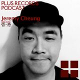 088: Jeremy Cheung(Hong Kong) DJ Mix
