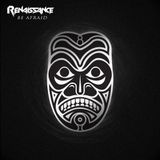 Be Afraid-DJ Renaissance (Original)
