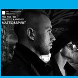 Mateo & Spirit - TRD.Podcast 07