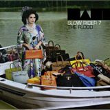 SlowRider 7 "The Flood" by Dj Manga