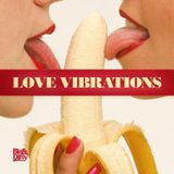 LOVE VIBRATIONS !