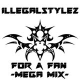 For A Fan (Mega Mix)
